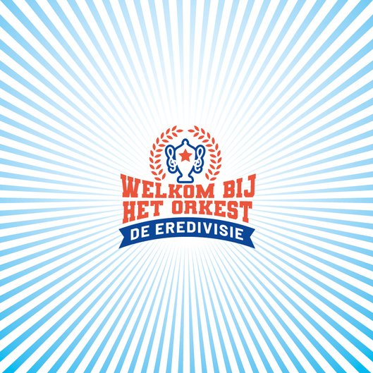 Welkom bij het Orkest: de Eredivisie